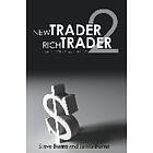 Steve Burns, Janna Burns: New Trader, Rich Trader 2