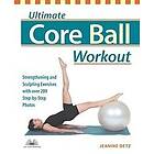 Jeanine Detz: Ultimate Core Ball Workout