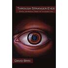 David Brin: Through Stranger Eyes