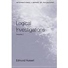 Edmund Husserl, Dermot Moran: Logical Investigations Volume 2