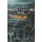 James E Wisher: The Great Northern War