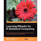 Mark P J van der Loo, Edwin de Jonge: Learning RStudio for R Statistical Computing