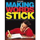 Kellie Buis: Making Words Stick