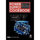 Marty Brown: Power Supply Cookbook