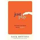 Nick Bottini: Just Play