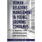 Marvin Snider: Human Relations Management in Young, Growing Companies