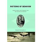 Richard W Burkhardt: Patterns of Behavior