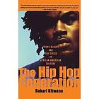 Bakari Kitwana: The Hip-Hop Generation