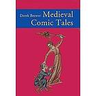 Derek Brewer: Medieval Comic Tales