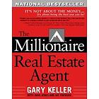 Gary Keller: The Millionaire Real Estate Agent