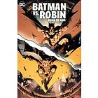 Mark Waid, Mahmud Asrar: Batman vs. Robin: Road to War