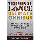 Maximilian Uriarte: Terminal Lance Ultimate Omnibus