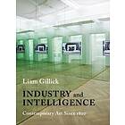 Liam Gillick: Industry and Intelligence