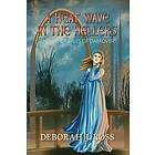 Deborah J Ross: A Heat Wave in the Hellers: and Other Tales of Darkover