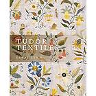 Eleri Lynn: Tudor Textiles