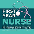 Kaplan Nursing: First Year Nurse