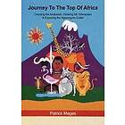 Patrick Mages: Journey to the Top of Africa