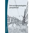 Jonas Lindblom, Jonas Stier: Det socialpsykologiska perspektivet