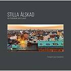 Lasse Sandström: Stilla älskad en fotobok om Lund