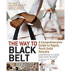 Lawrence A Kane, Kris Wilder: The Way to Black Belt