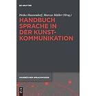 Heiko Hausendorf: Handbuch Sprache in der Kunstkommunikation
