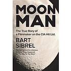 Bart Sibrel: Moon Man