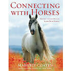 Margrit Coates: Connecting with Horses