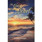 Sydney Banks: In Quest of the Pearl