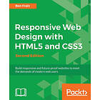 Ben Frain: Responsive Web Design with HTML5 and CSS3