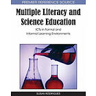 : Multiple Literacy and Science Education