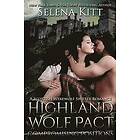 Selena Kitt: Highland Wolf Pact Compromising Positions