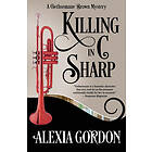 Alexia Gordon: Killing in C Sharp