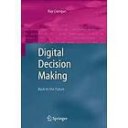 Ray Corrigan: Digital Decision Making