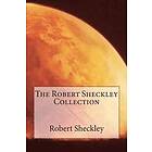 Robert Sheckley: The Robert Sheckley Collection