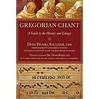 Daniel Saulnier: Gregorian Chant