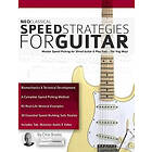 Chris Brooks: Neo Classical Speed Strategies for Guitar