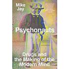 Mike Jay: Psychonauts