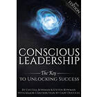 Steve Bowman: Counscious Leadership