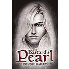 Connie Bailey: The Bastard's Pearl