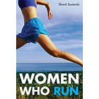 Shanti Sosienski: Women Who Run