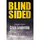 Bruce T Blythe, Kristen Noakes-Fry: Blindsided