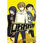 Ryohgo Narita, Akiyo Satorigi: Durarara!! Yellow Scarves Arc, Vol. 3