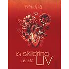 Fridah Li: En skildring av ett liv