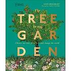 Kate Bradbury: RHS The Tree in My Garden