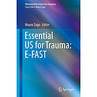 Mauro Zago: Essential US for Trauma: E-FAST