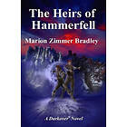 Marion Zimmer Bradley: The Heirs of Hammerfell