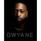 Dwyane Wade: Dwyane