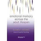 Elizabeth A Kensinger: Emotional Memory Across the Adult Lifespan