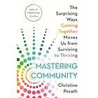 Christine Porath: Mastering Community