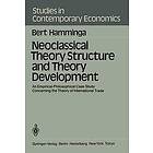 B Hamminga: Neoclassical Theory Structure and Development